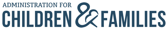 Logo for: Administration for Children & Families
